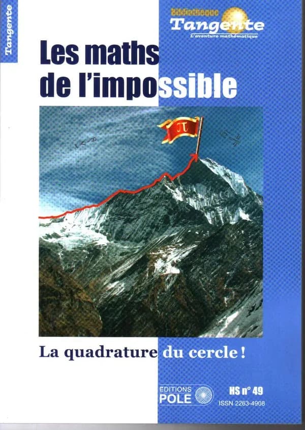 Les mathématiques de l'impossible : la quadrature du cercle !