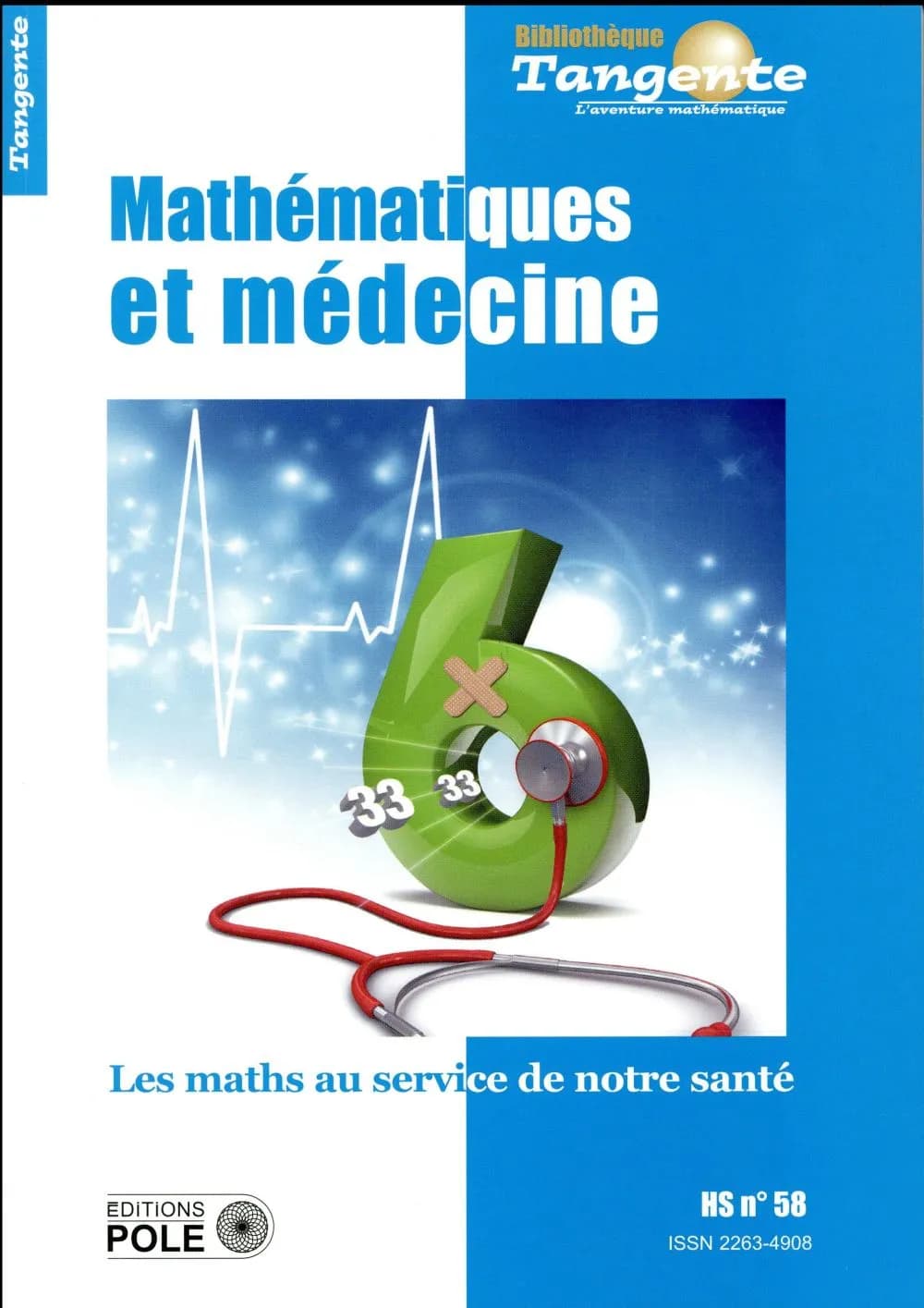 Mathématiques et médecine : les maths au service de la santé