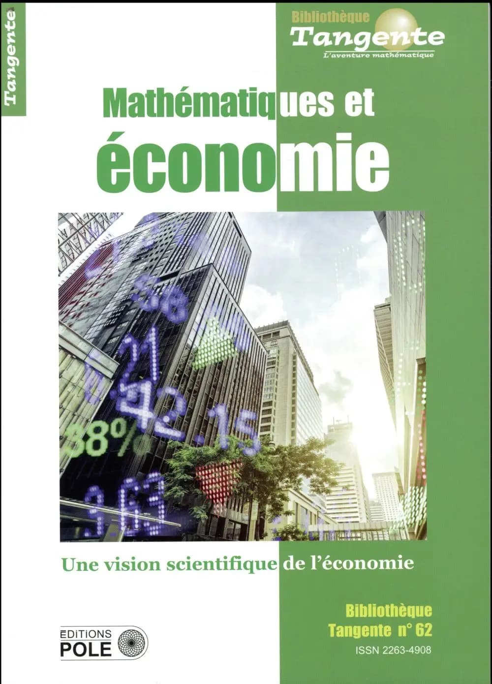 Mathématiques et économie : une vision scientifique de l'économie