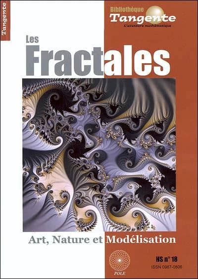 Les fractales : art, nature et modélisation (Nouvelle éd. augmentée)