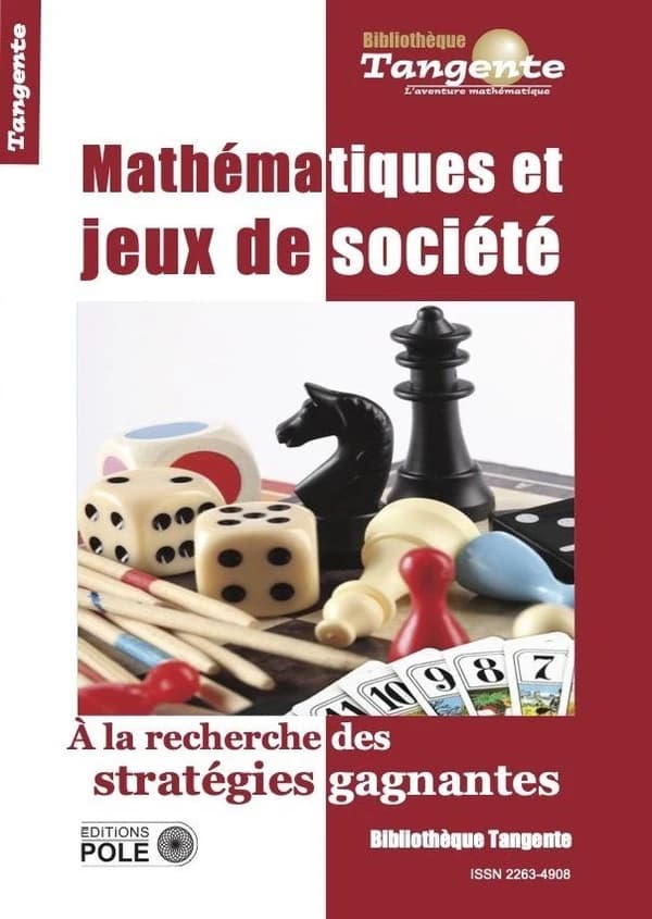 Mathématiques et jeux de société : à la recherche des stratégies gagnantes