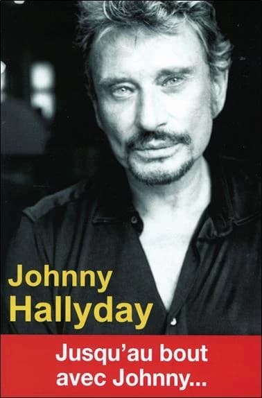 Johnny Hallyday : jusqu'au bout avec Johnny