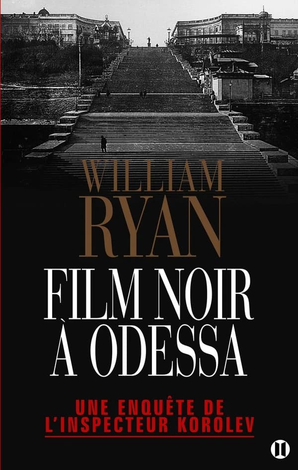 Film noir à Odessa : roman