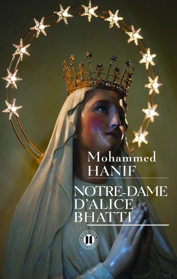 Notre-Dame d'Alice Bhatti : roman