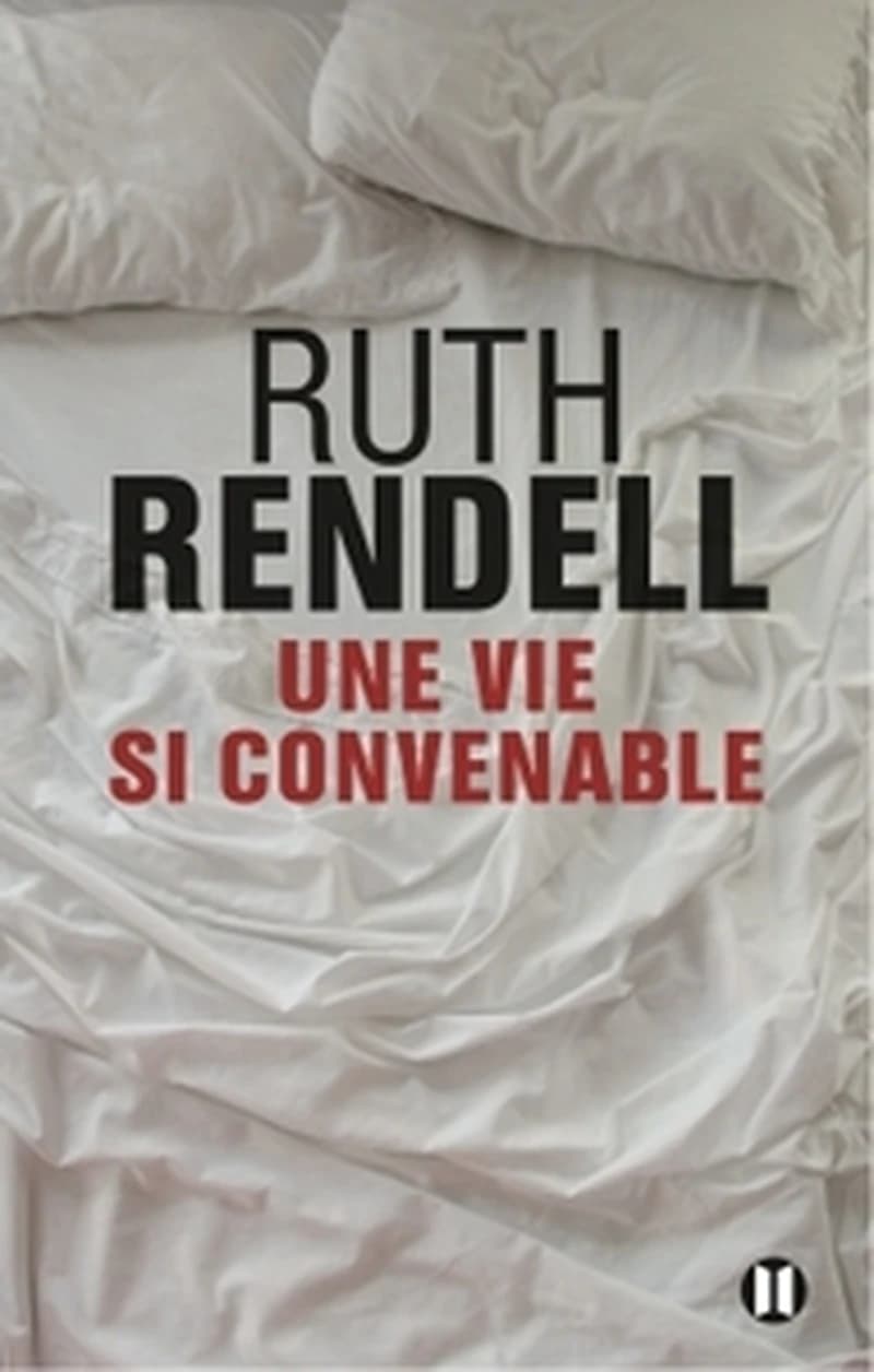 Une vie si convenable : roman