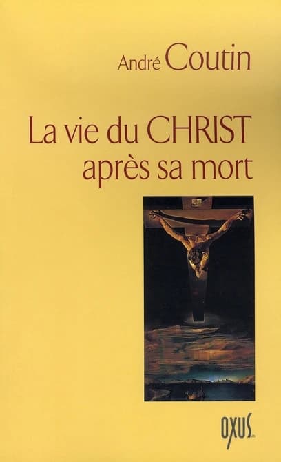 La vie du Christ après sa mort