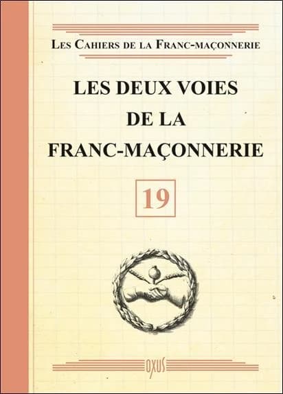 Les deux voies de la franc-maçonnerie