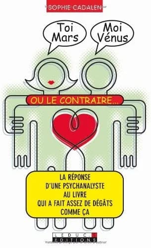 Toi Mars, moi Vénus ou le contraire
