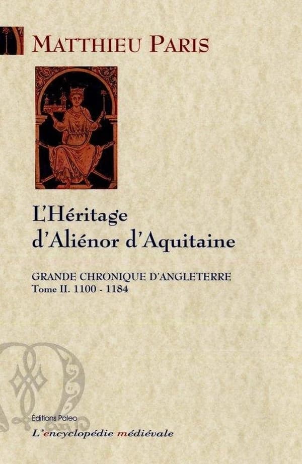 L'héritage d'Aliénor d'Aquitaine : 1100-1184