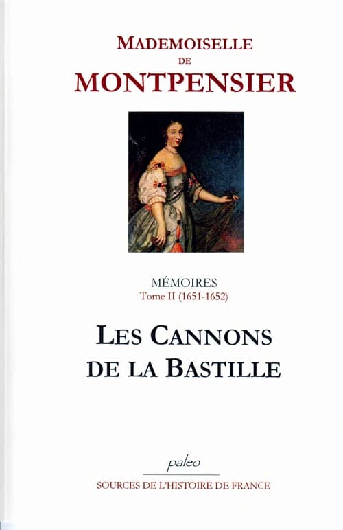 Les canons de la Bastille : 1651-1652