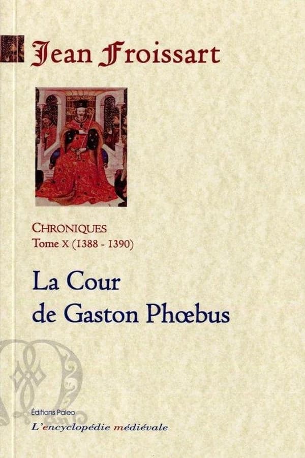 La cour de Gaston Phoebus : 1388-1390