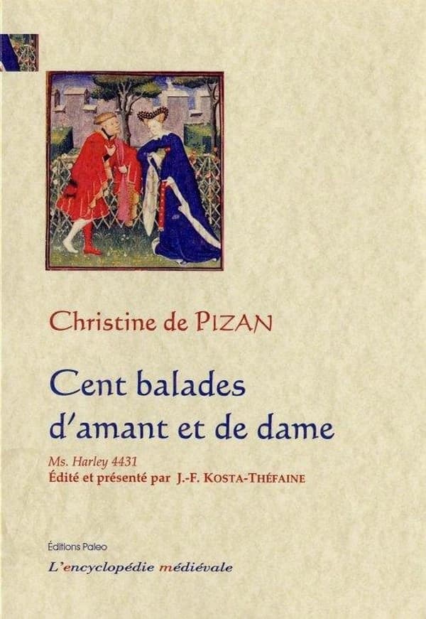 Cent balades d'amant et de dame : manuscrit Londres, British library, Harley 4431
