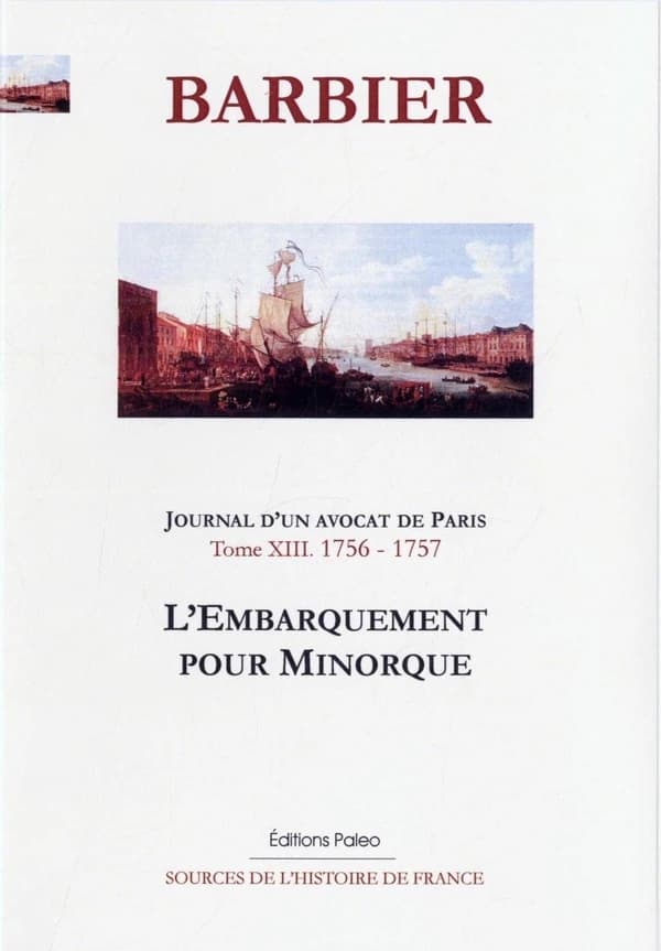 L'embarquement pour Minorque : avril 1756-février 1757