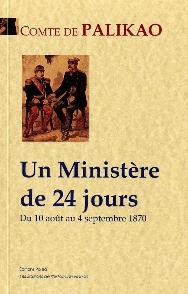Un ministère de 24 jours : du 10 août au 4 septembre 1870