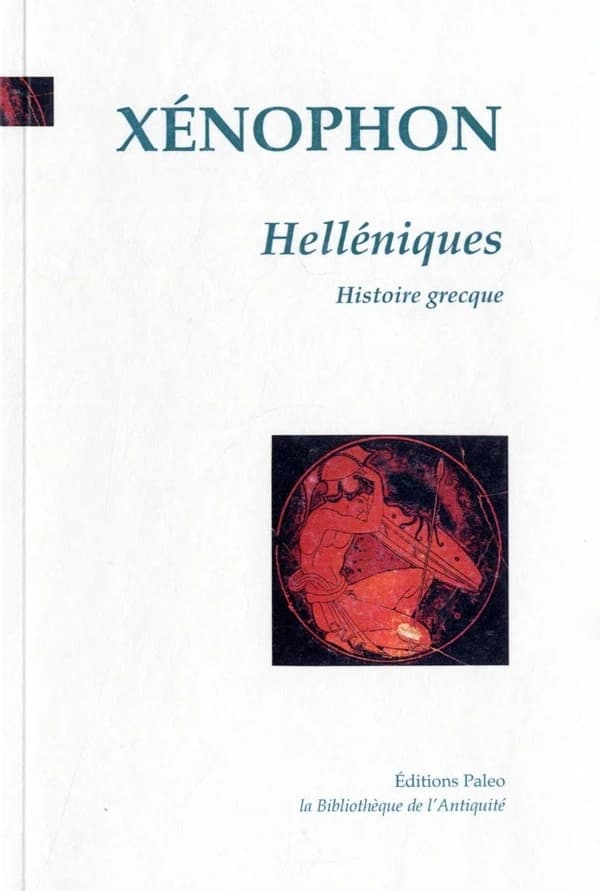 Helléniques : histoire grecque, 411-362