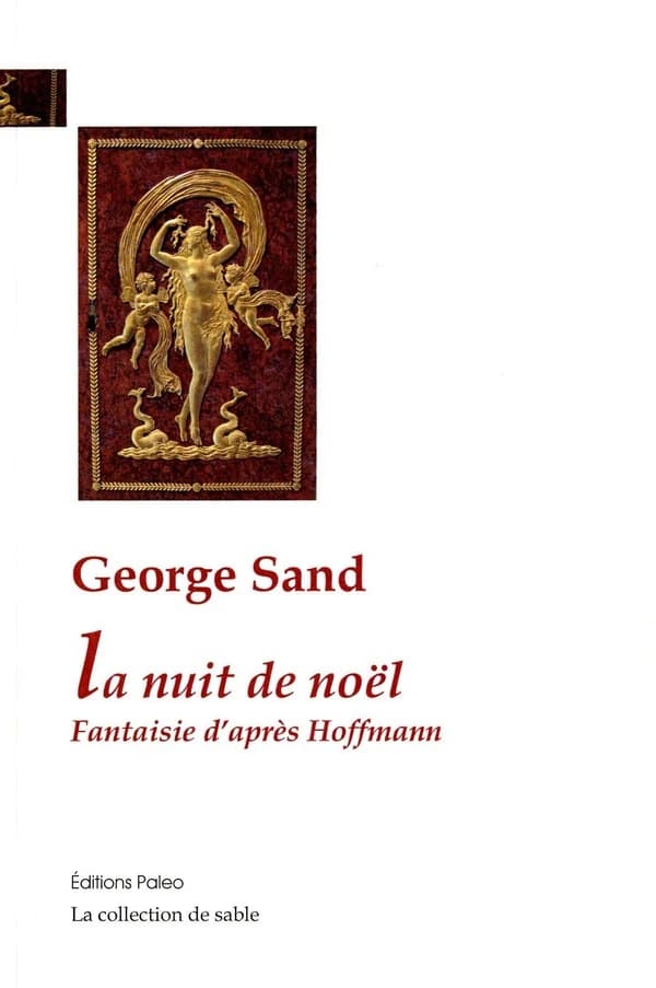Le théâtre de Nohant. II, La nuit de Noël : fantaisie d'après Hoffmann