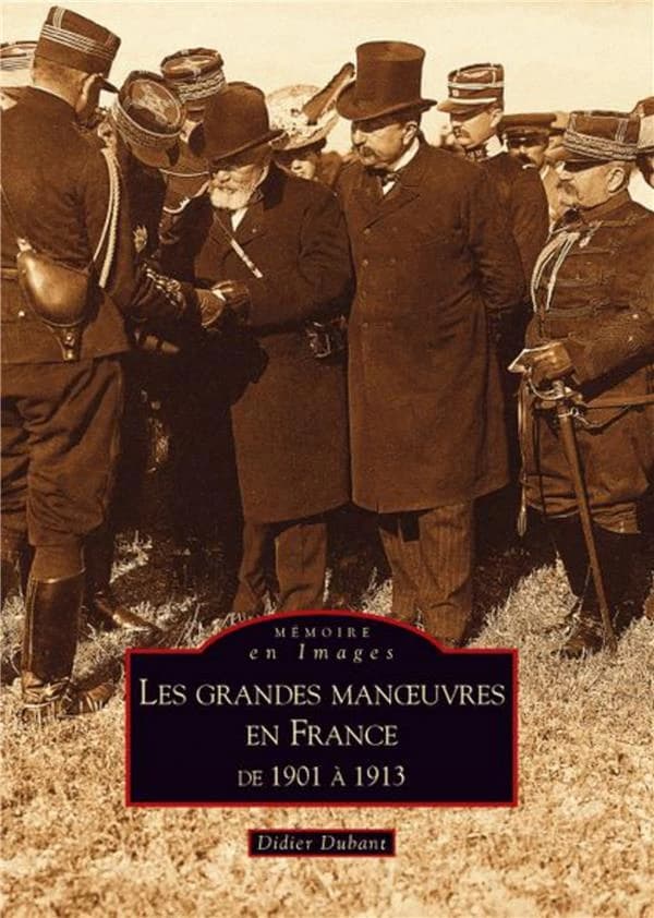 Les grandes manoeuvres en France de 1901-1913