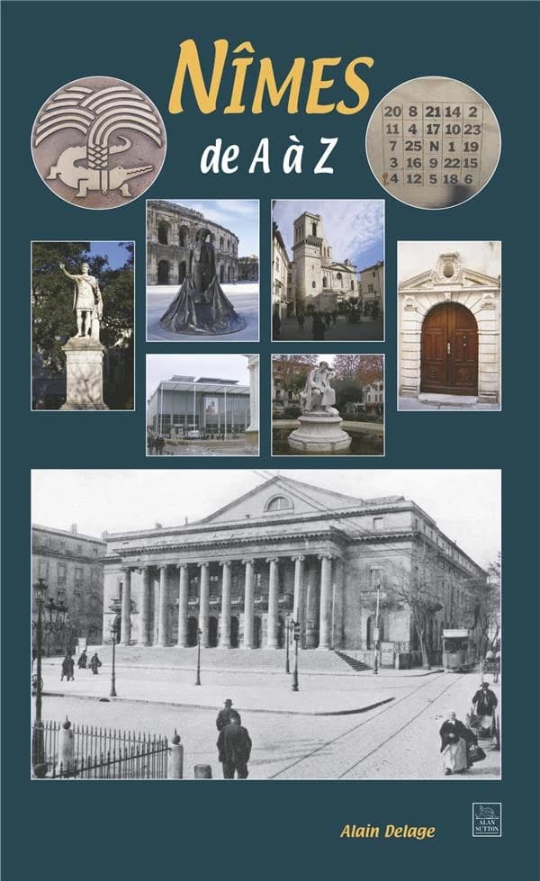 Nîmes de A à Z