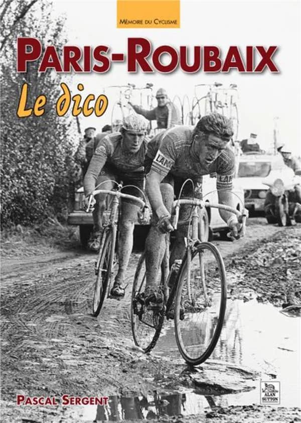 Paris-Roubaix : le dico