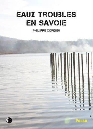 Eaux troubles en Savoie