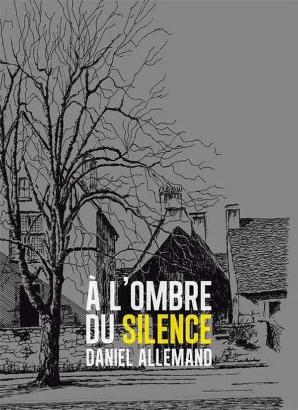 À l'ombre du silence : roman historique