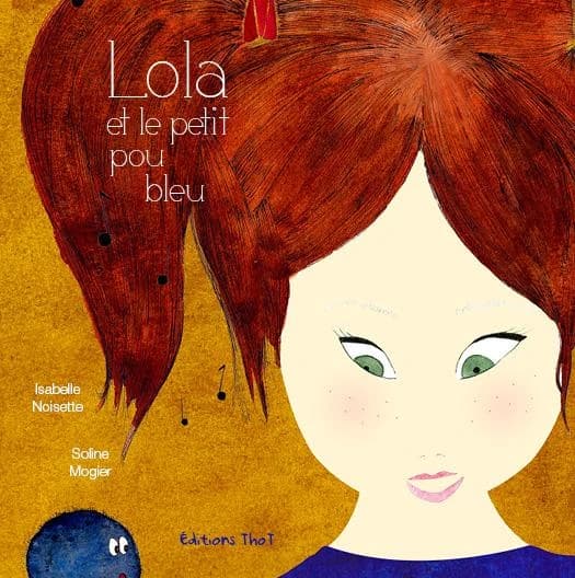 Lola et le petit pou bleu