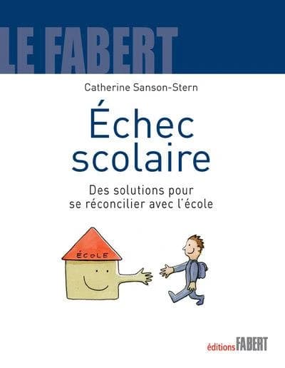 Échec scolaire : des solutions pour se réconcilier avec l'école