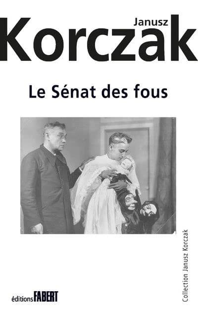 Le Sénat des fous : pièce de théâtre