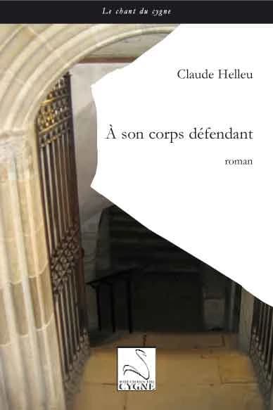 À son corps défendant