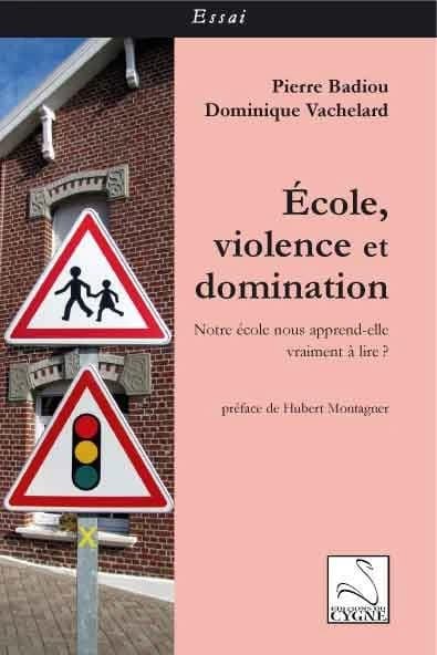 École, violence et domination : notre école nous apprend-elle vraiment à lire ?