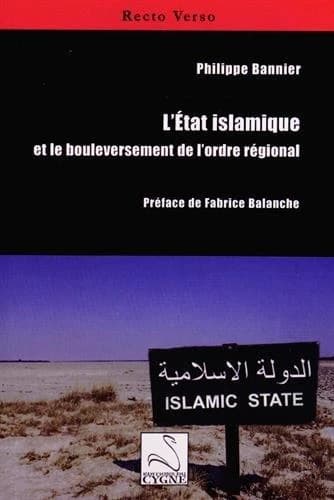 L'État islamique et le bouleversement de l'ordre régional