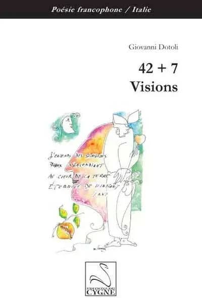 42 + 7 Visions