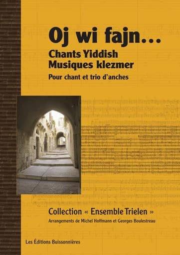 Oj wi fajn : musiques klezmer
