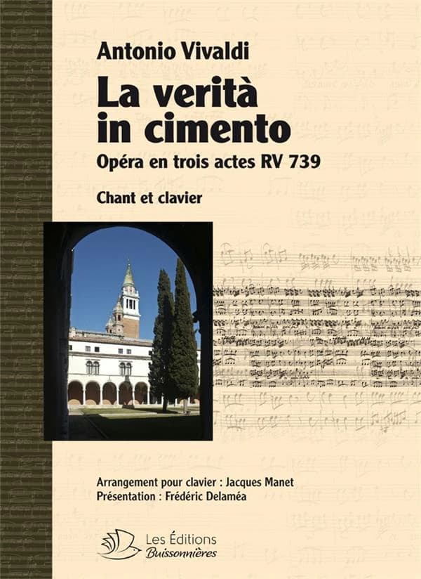 La verità in cimento : opera in tre atti, RV 739