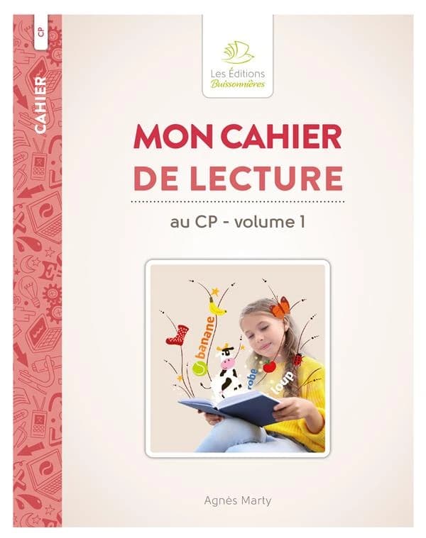 Cahier : mon cahier de lecture au CP Tome 1