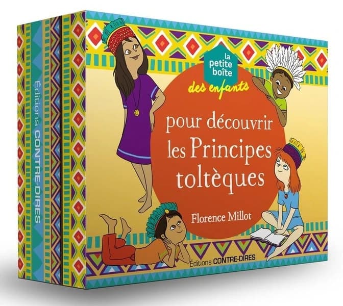 La petite boite des enfants pour découvrir les principes toltèques