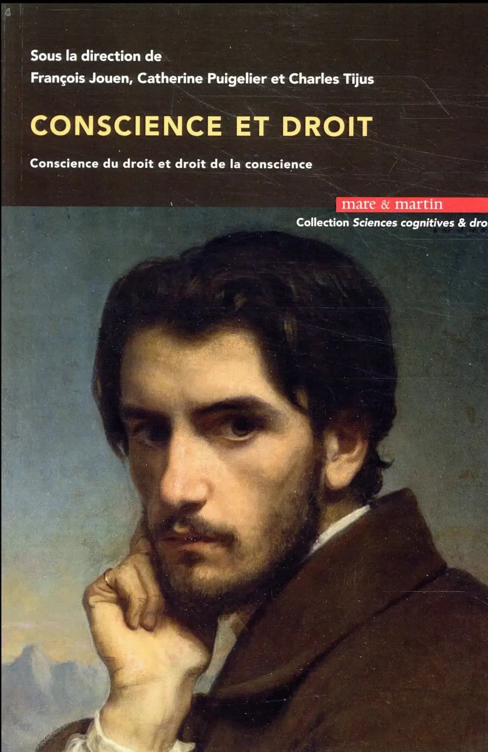 Conscience et droit : conscience du droit et droit de la conscience