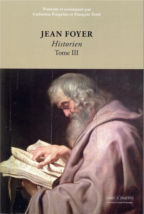 Jean Foyer, historien. Tome III
