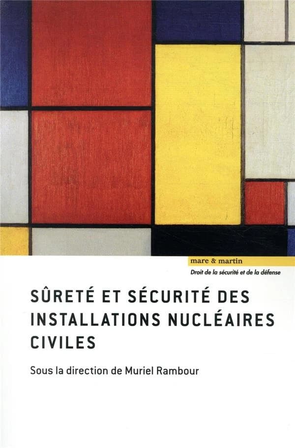 Sûreté et sécurité des installations nucléaires civiles