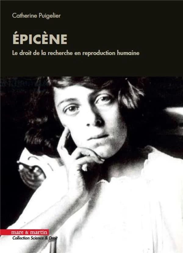 Épicène : le droit de la recherche en reproduction humaine