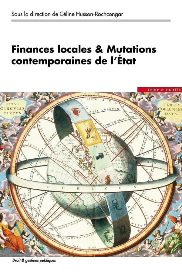 Finances locales & mutations contemporaines de l'État