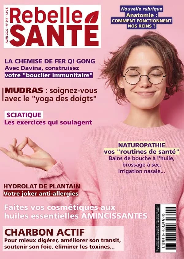 Rebelle santé n°244 : Avril 2022
