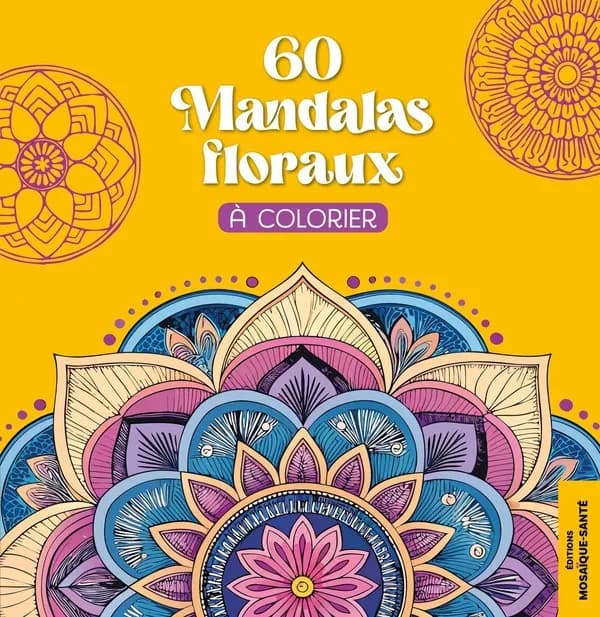 60 Mandalas floraux à colorier