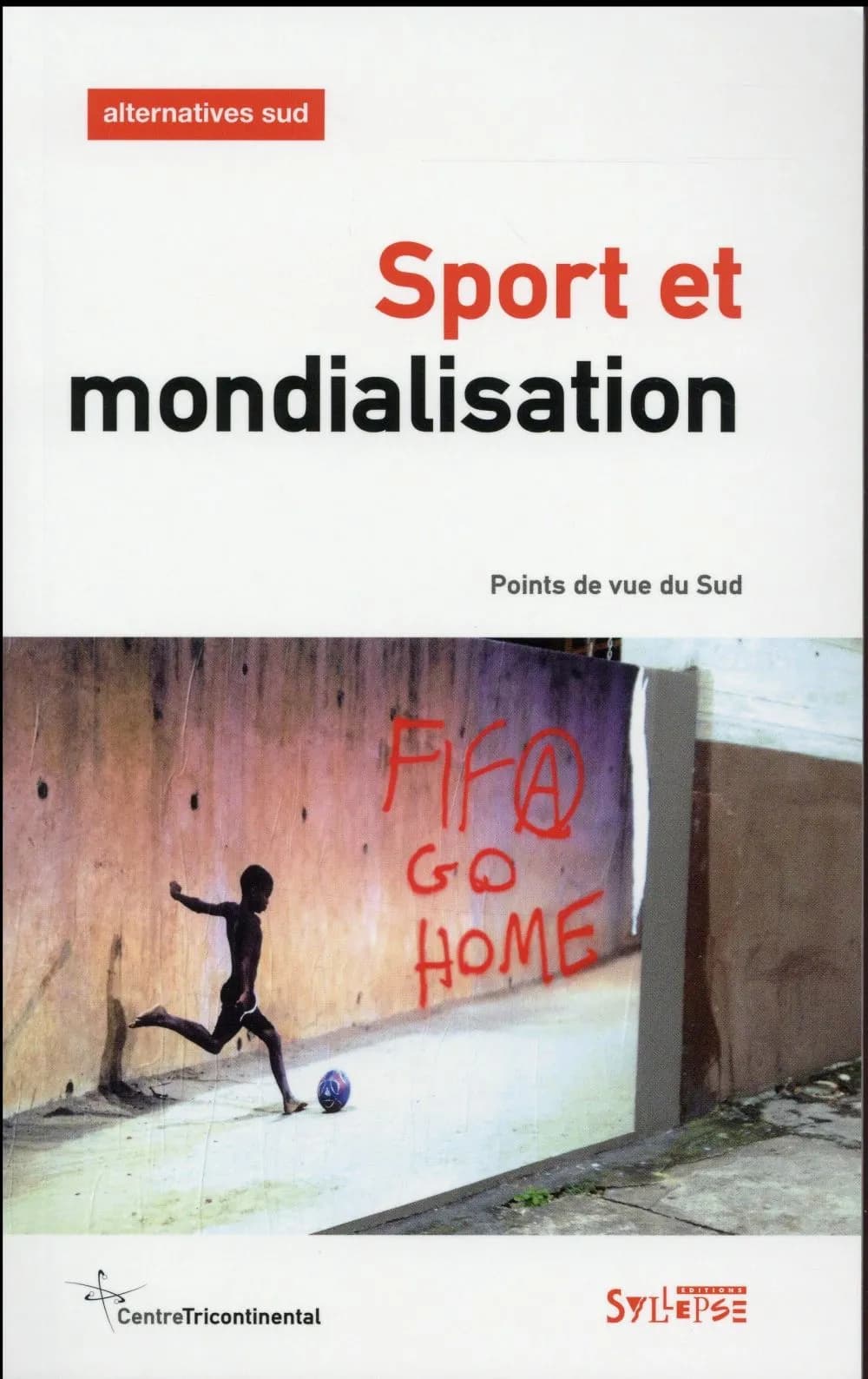 Sport et mondialisation : points de vue du Sud