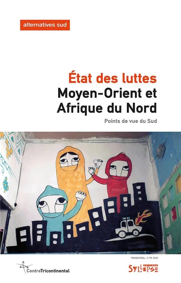 Moyent-Orient et Afrique du Nord : État des luttes