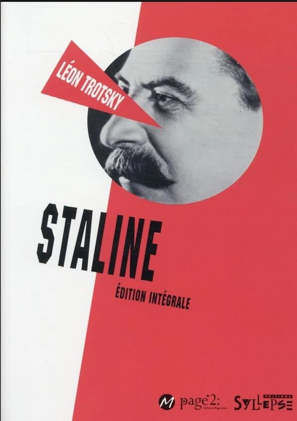 Staline (Nouvelle éd.) Léon Trotsky ; édition établie par Alan Woods et Rob Sewell
