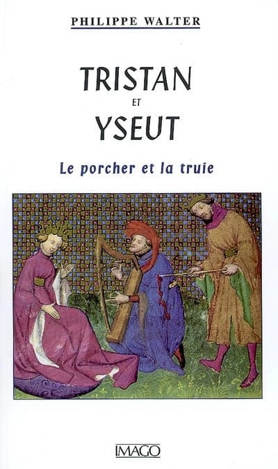 "Tristan et Yseut" : le porcher et la truie