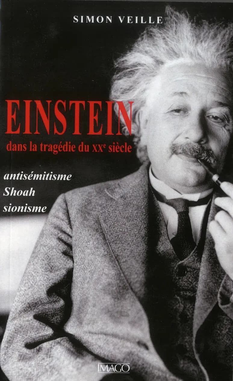 Einstein, dans la tragédie du XXe siècle : antisémitisme, Shoah, sionisme