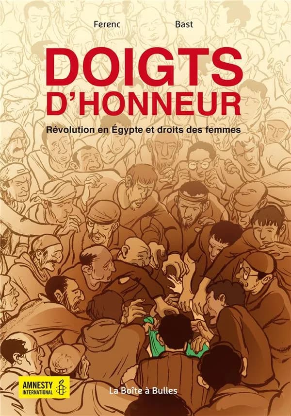 Doigts d'honneur : révolution en Égypte et droits des femmes