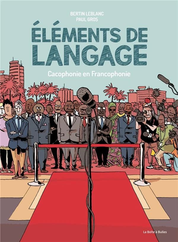 Éléments de langage : cacophonie en francophonie